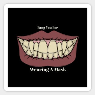 Fang You For Wearing A Mask Sticker